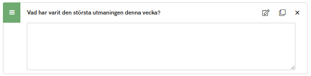 Lägg in en fråga med fritextfält i check-in-enkät