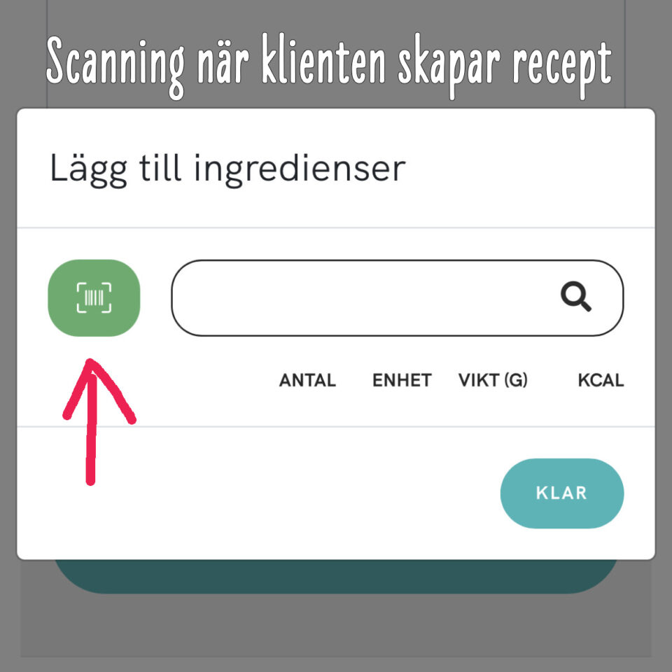 Scanning när klienten skapar recept